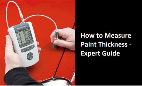 measure of thickness|how to measure paint thickness.